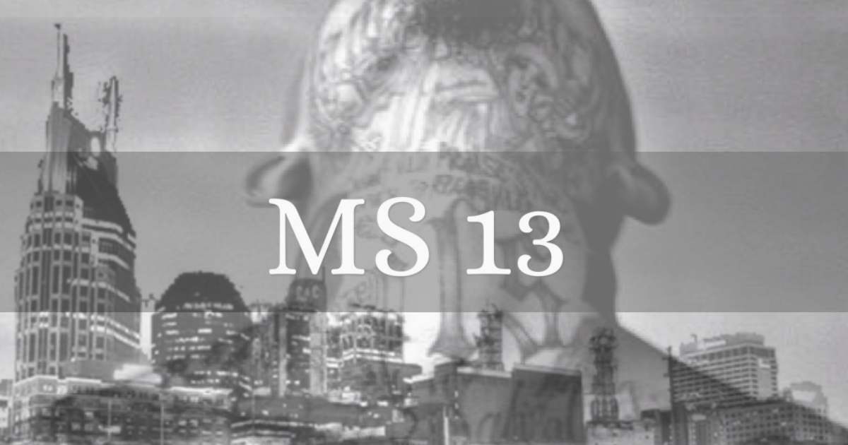 Nine MS-13 gang members indicted in Nashville for 7 murders, kidnappings, assaults & robberies